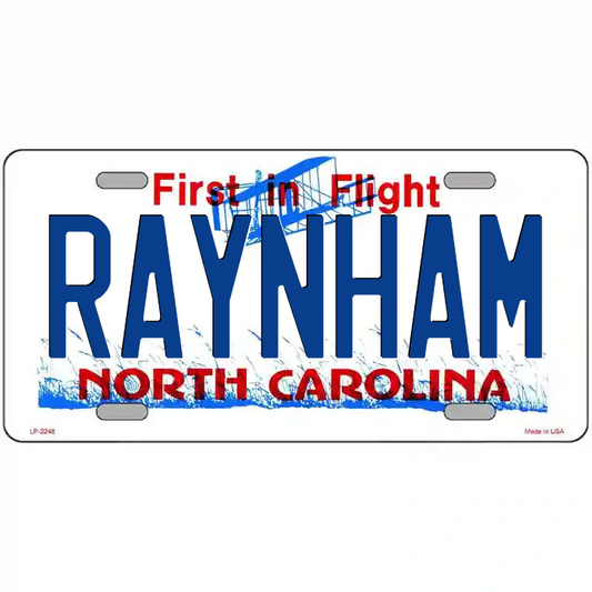 Raynham North Carolina Metal Sign