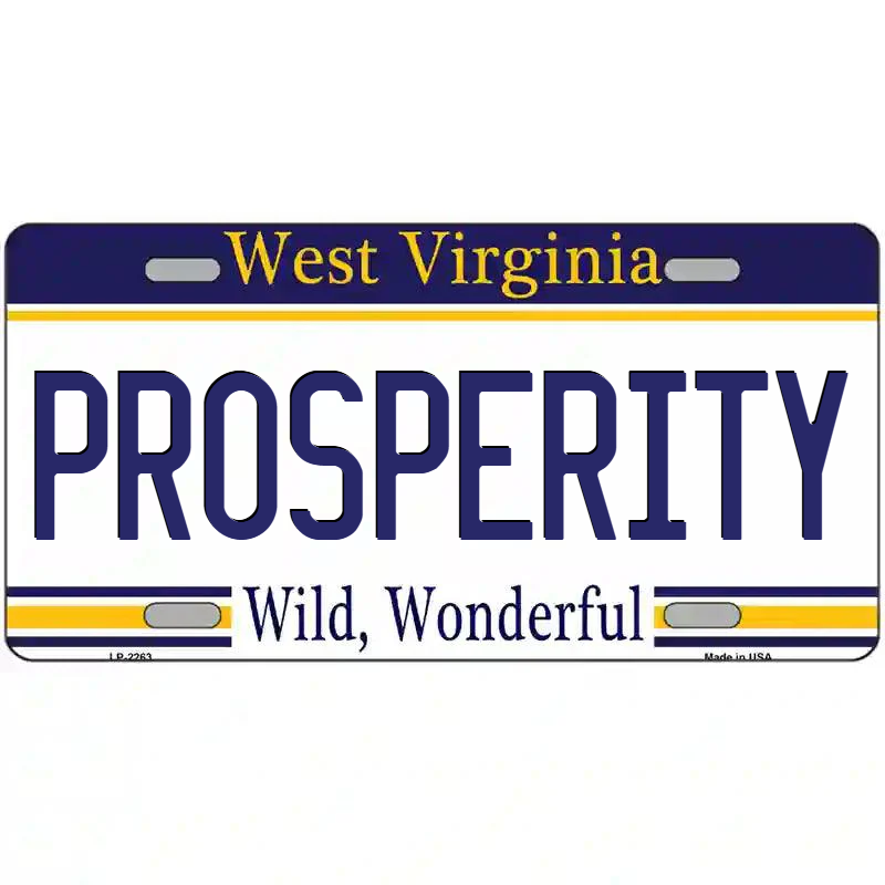 Prosperity West Virginia Metal Sign