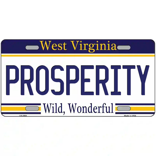 Prosperity West Virginia Metal Sign