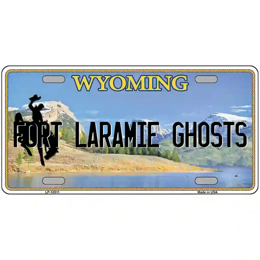 Fort Laramie Ghosts Wyoming Metal Sign