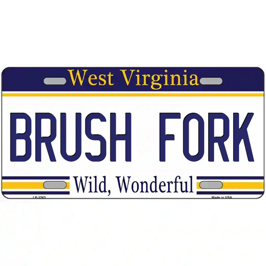 Brush Fork West Virginia Metal Sign