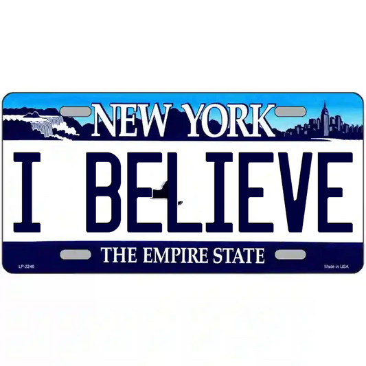 I Believe New York Blue Metal Sign