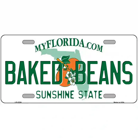 Baked Beans Florida Metal Sign