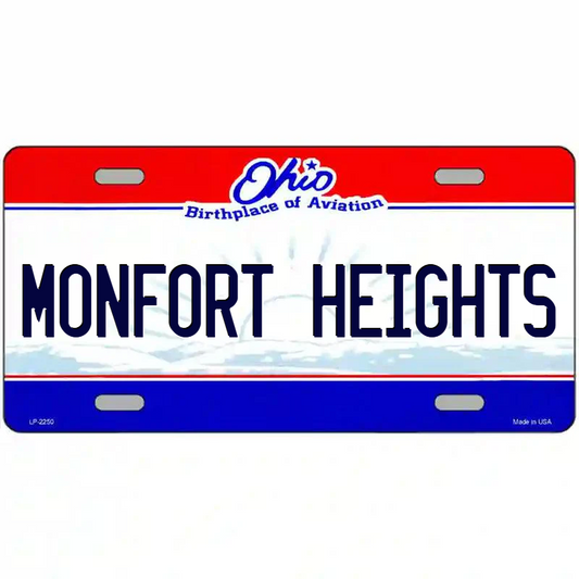 Monfort Heights Ohio Metal Sign