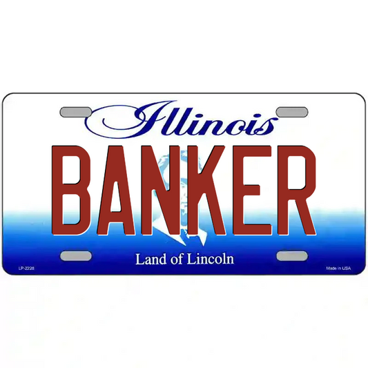 Banker Illinois Metal Sign