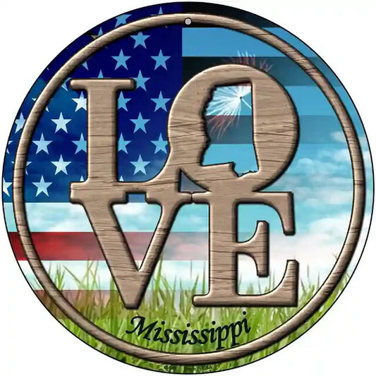Love Mississippi 12" Circle Metal Sign