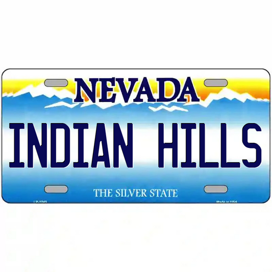 Indian Hills Nevada Metal Sign