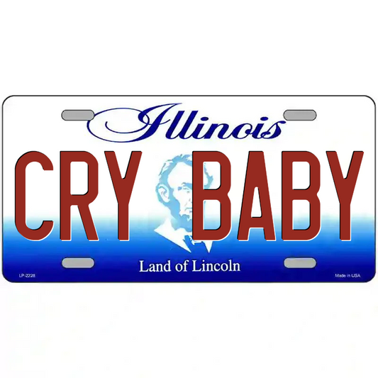 Cry Baby Illinois Metal Sign