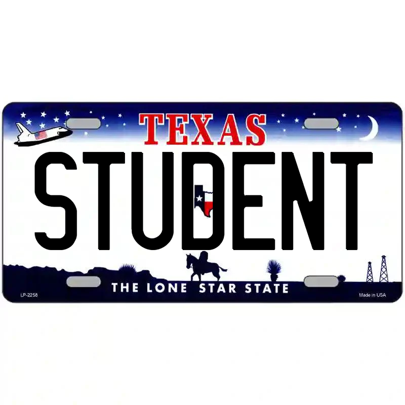 Student Texas Metal Sign