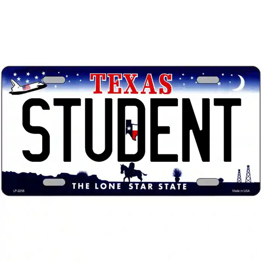 Student Texas Metal Sign