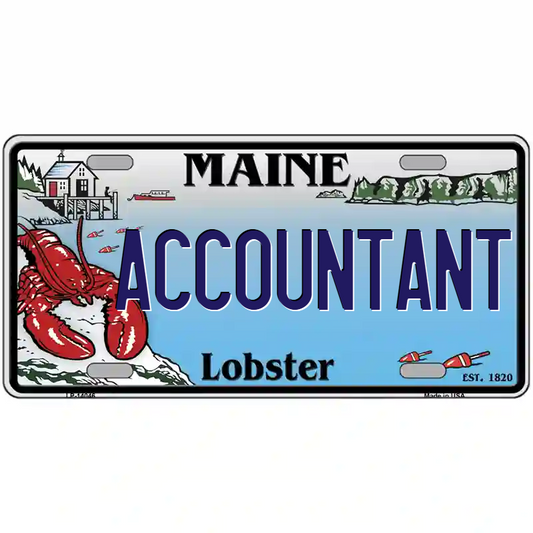 Accountant Maine Lobster Metal Sign