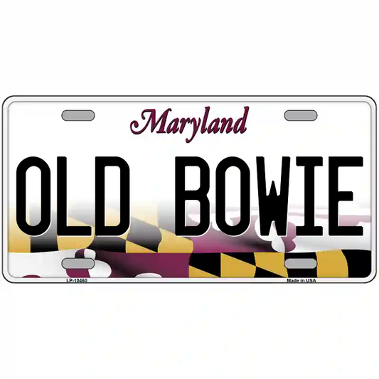 Old Bowie Maryland Metal Sign