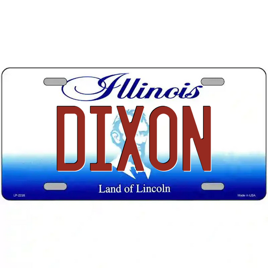 Dixon Illinois Metal Sign