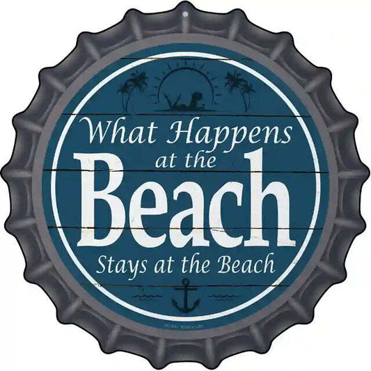 What Happens at the Beach Stays at the Beach Bottle Cap Metal Sign