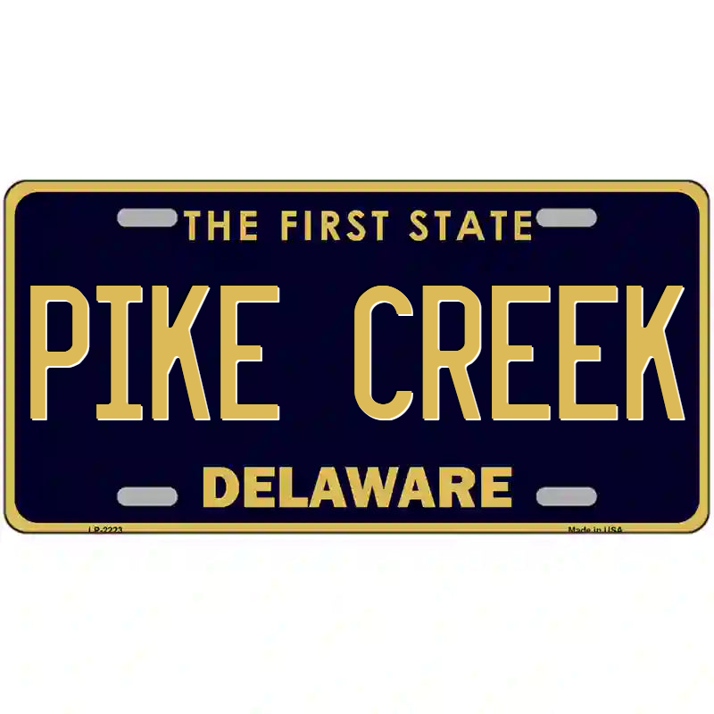 Pike Creek Delaware Metal Sign