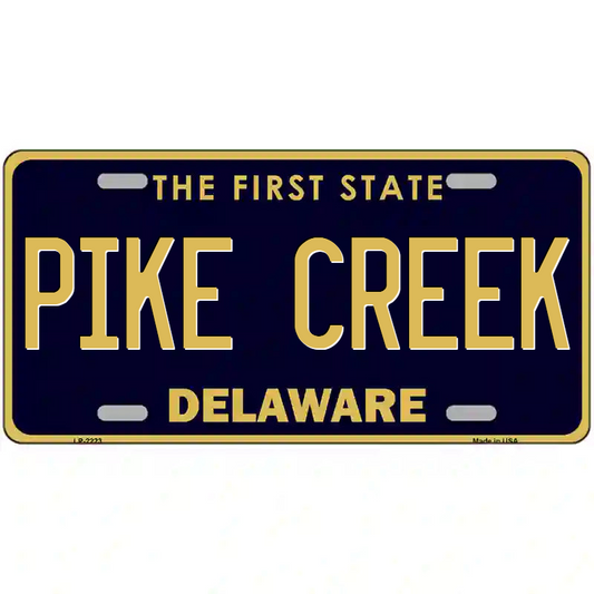 Pike Creek Delaware Metal Sign