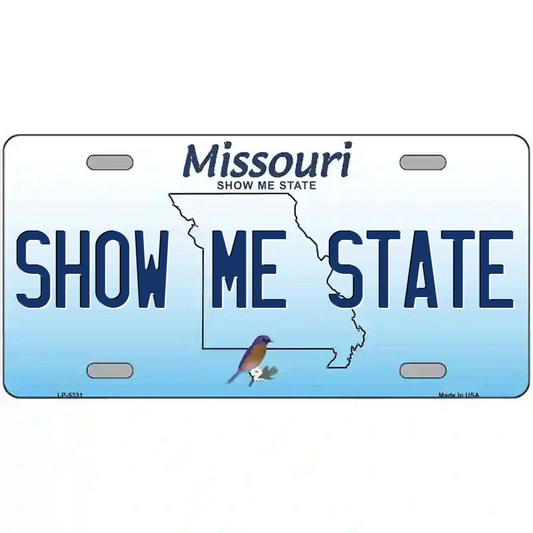 Show Me State Missouri Metal Sign