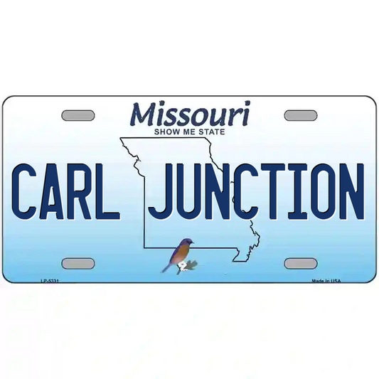 Carl Junction Missouri Metal Sign
