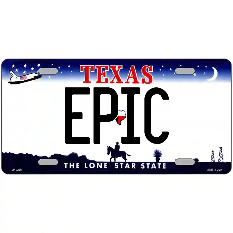 Epic Texas Metal Sign