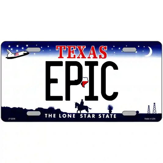 Epic Texas Metal Sign