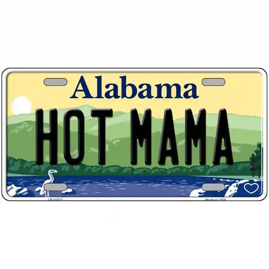 Hot Mama Alabama Metal Sign