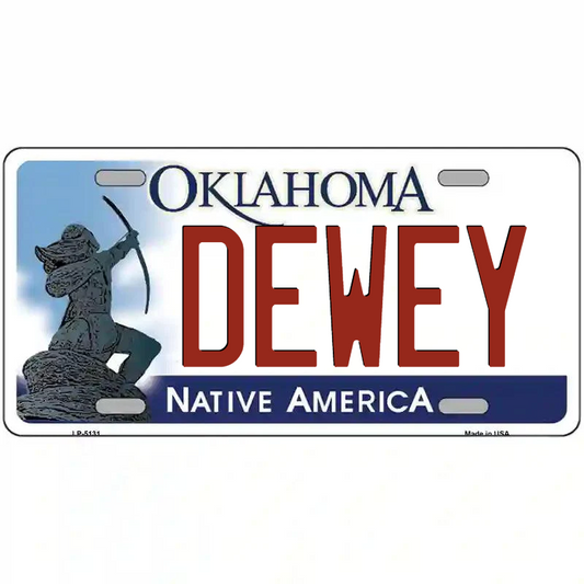 Dewey Oklahoma Metal Sign