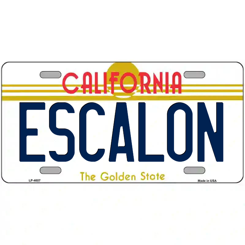 Escalon California Metal Sign