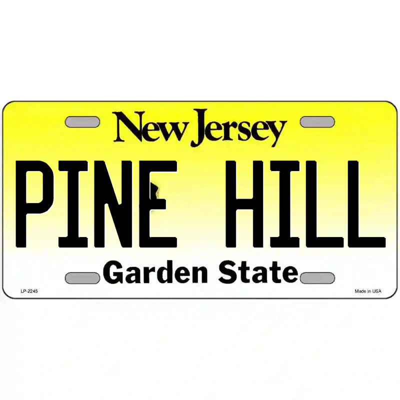 Pine Hill New Jersey Metal Sign