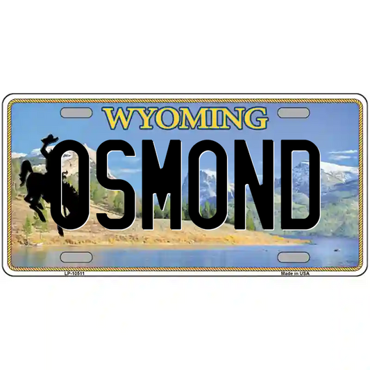 Osmond Wyoming Metal Sign