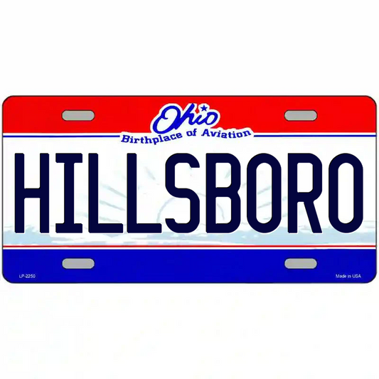 Hillsboro Ohio Metal Sign