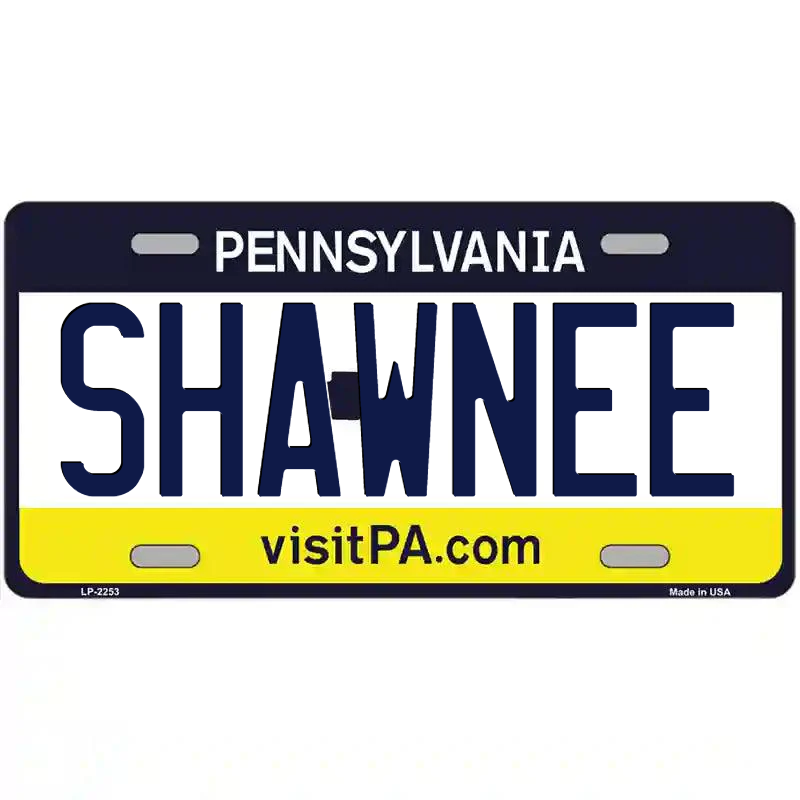 Shawnee Pennsylvania Metal Sign