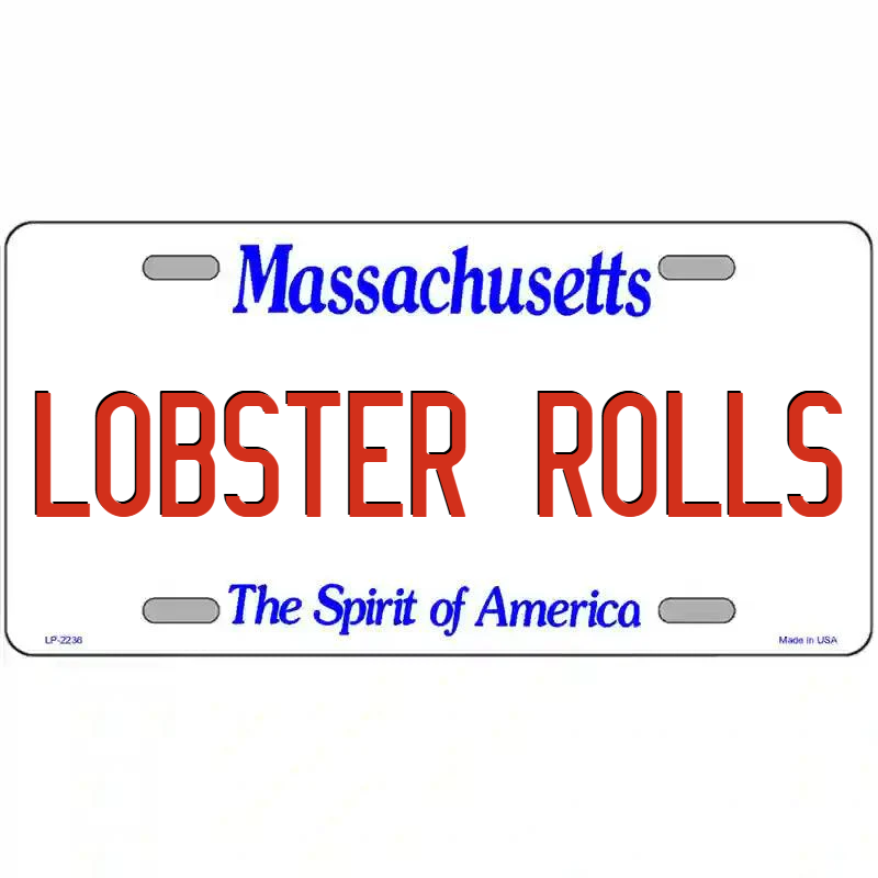 Lobster Rolls Massachusetts Metal Sign