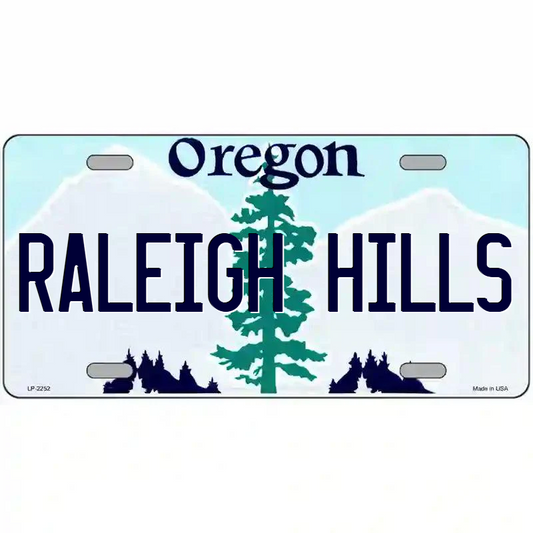 Raleigh Hills Oregon Metal Sign