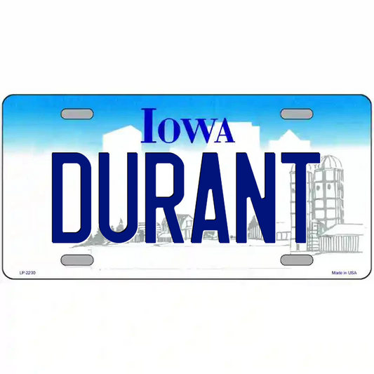 Durant Iowa Metal Sign