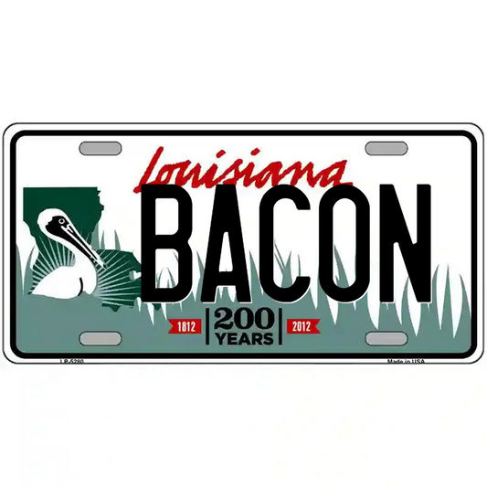 Bacon Louisiana Metal Sign