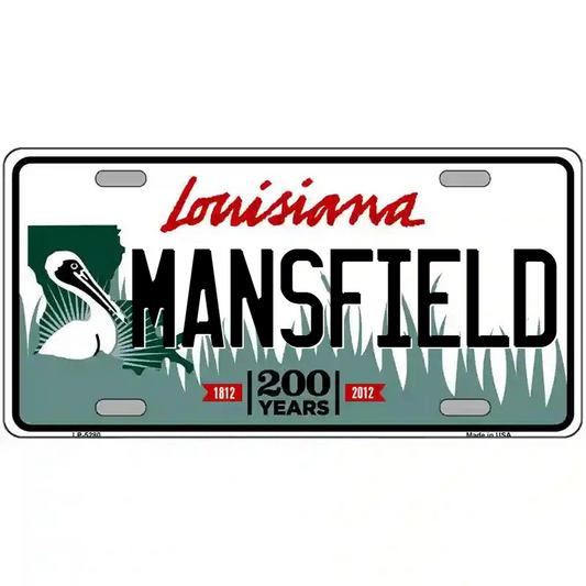 Mansfield Louisiana Metal Sign
