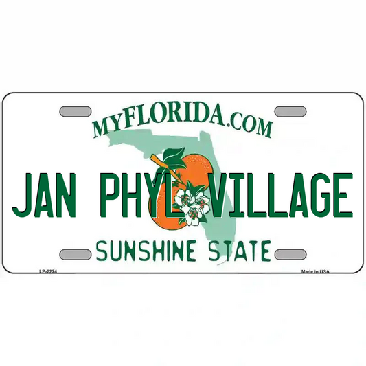 Jan Phyl Village Florida Metal Sign