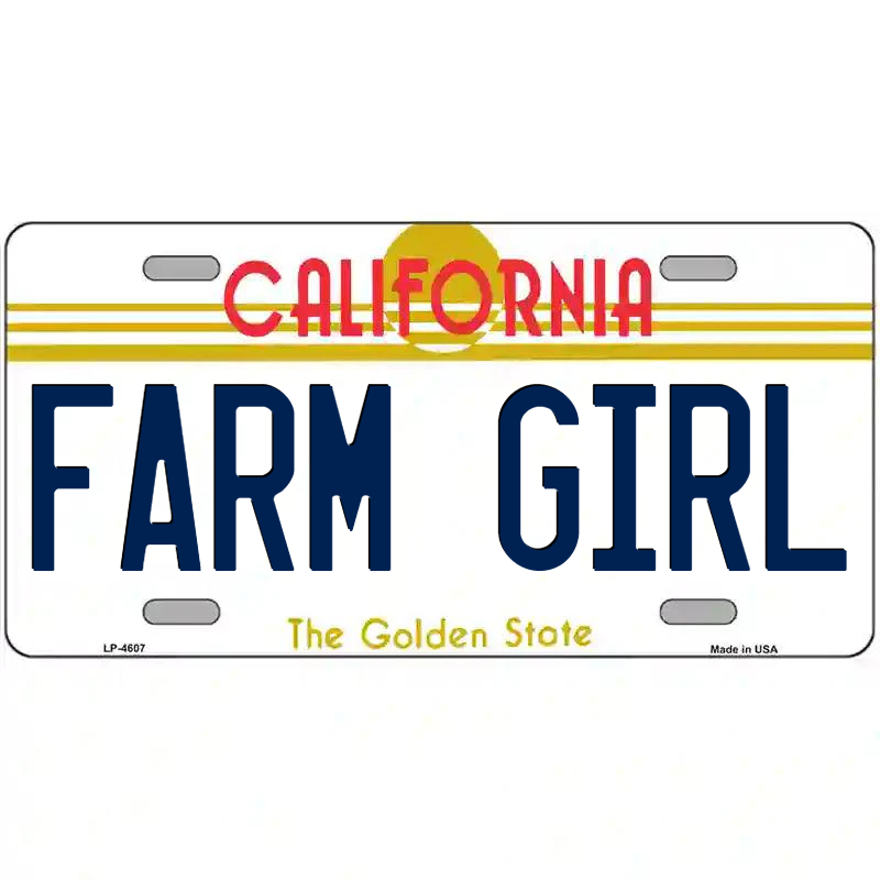 Farm Girl California Metal Sign