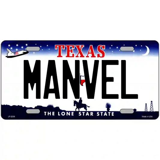 Manvel Texas Metal Sign