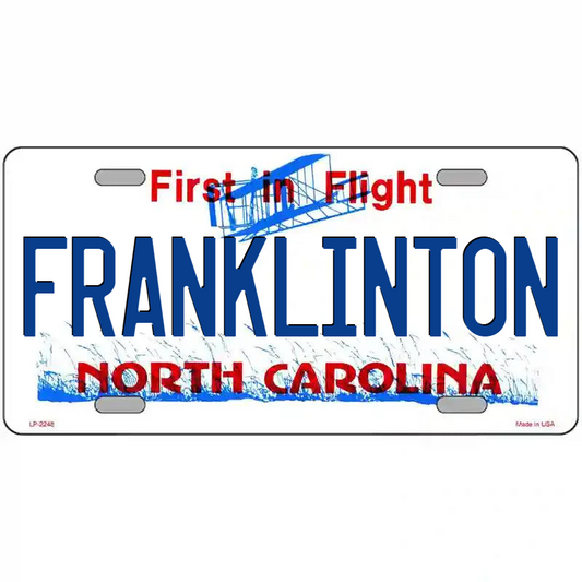 Franklinton North Carolina Metal Sign