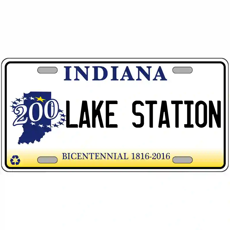 Lake Station Indiana Bicentennial Metal Sign