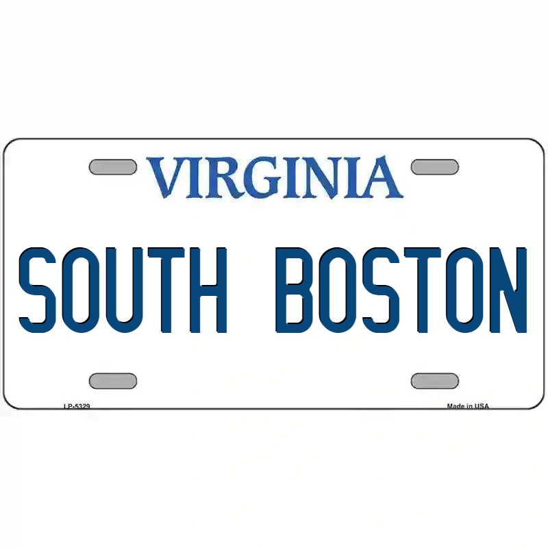 South Boston Virginia Metal Sign
