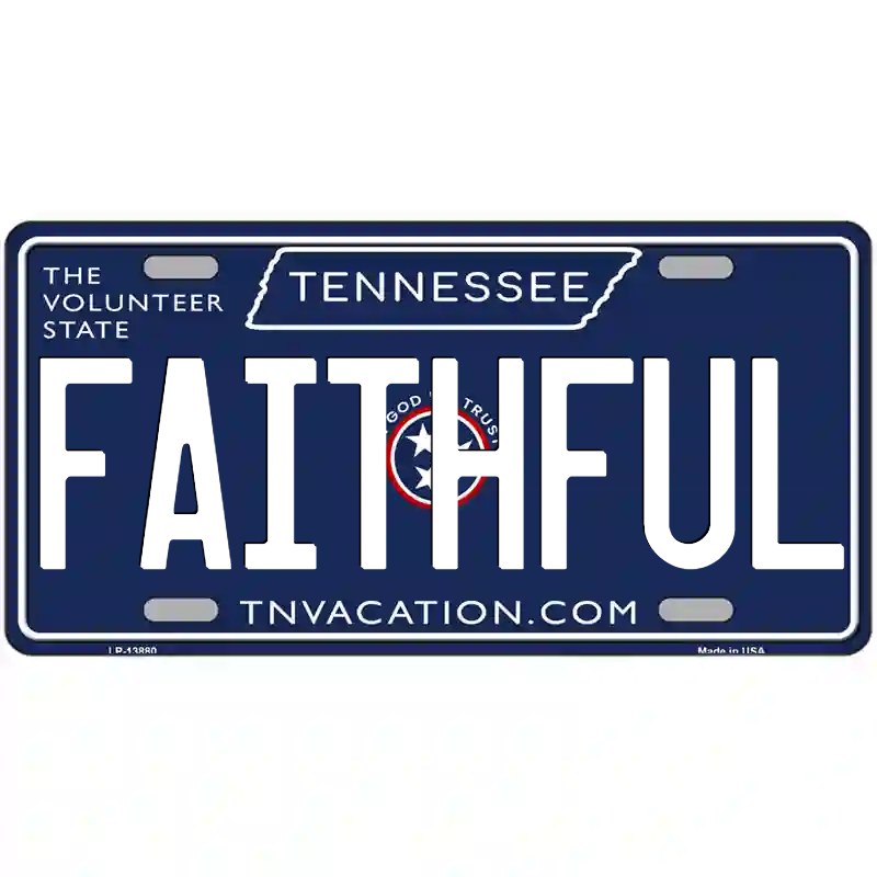 Faithful Tennessee Blue Metal Sign