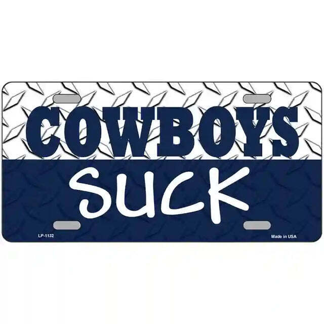 Cowboys Suck Metal Sign