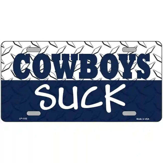 Cowboys Suck Metal Sign