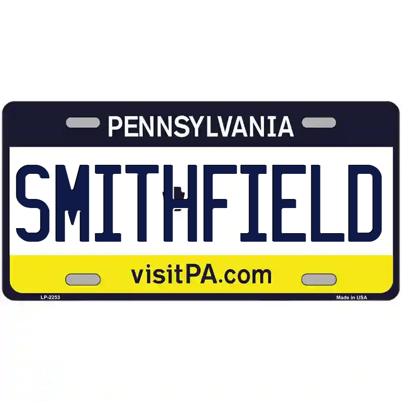 Smithfield Pennsylvania Metal Sign