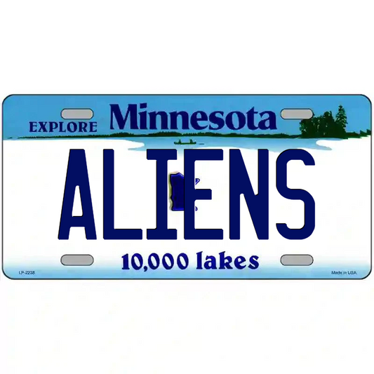 Aliens Minnesota Metal Sign