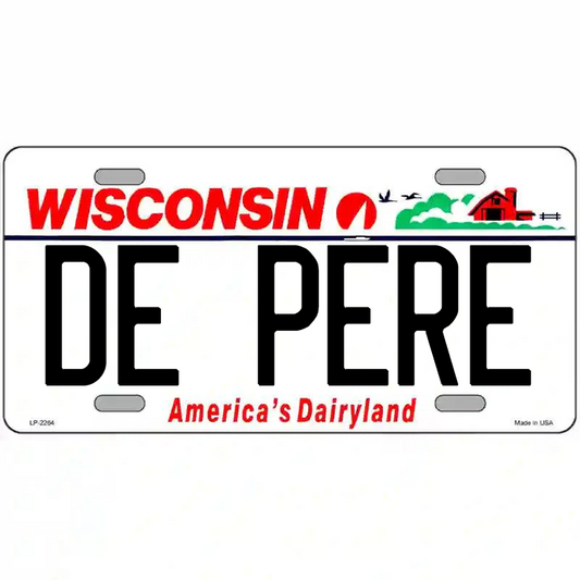 De Pere Wisconsin Metal Sign