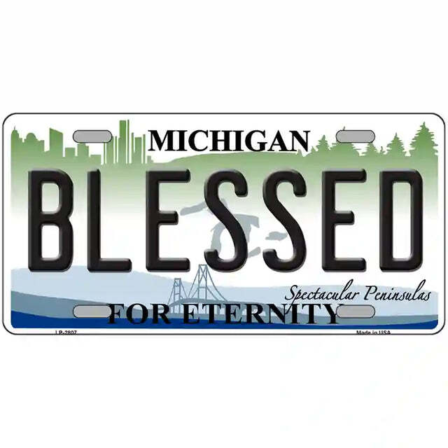 Blessed for Eternity Michigan Metal Sign