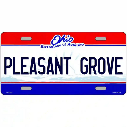 Pleasant Grove Ohio Metal Sign